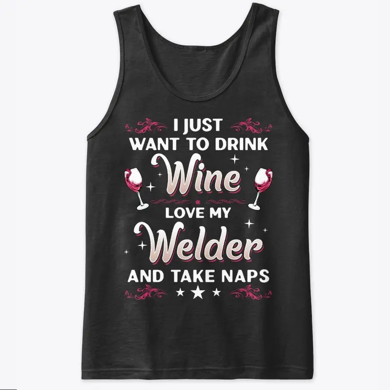 Funny Welder's Wife And Wine Lover Gift